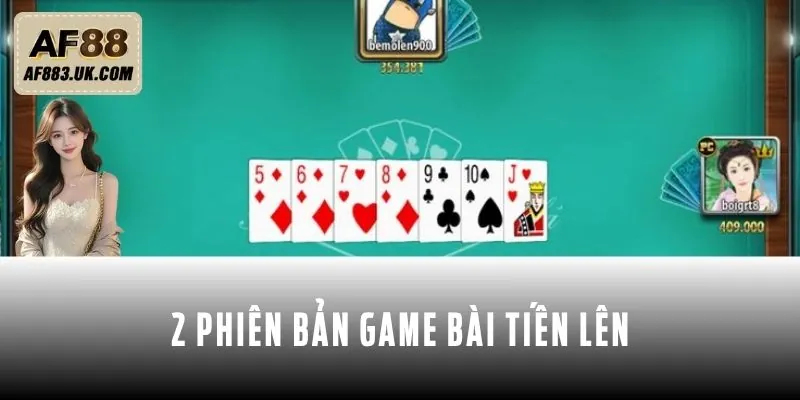 Các phiên bản của game bài Tiến lên